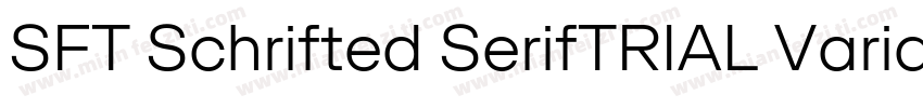 SFT Schrifted SerifTRIAL VariableRo字体转换